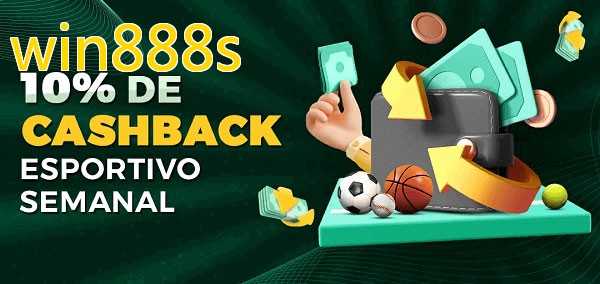 10% de bônus de cashback na win888s